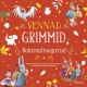 uus-raamat-võlumuinasjutud-vennad-grimmid.webp