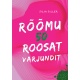 img-roomu-50-roosat-varjundit-silja-siller-kirjastus-pilgrim-raamat-esikaas-662x946.jpg
