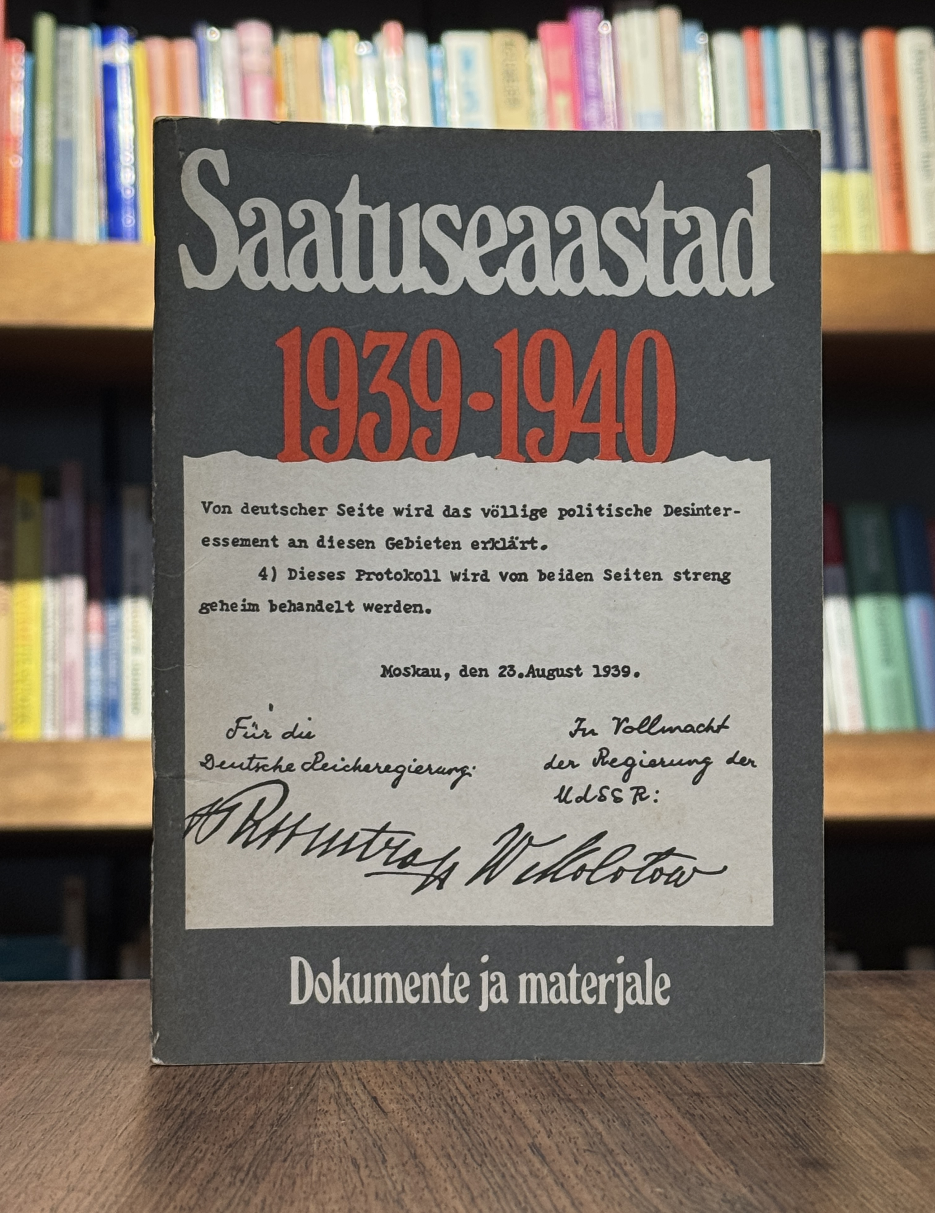 Saatuseaastad 1939–1940. Dokumente ja materjale