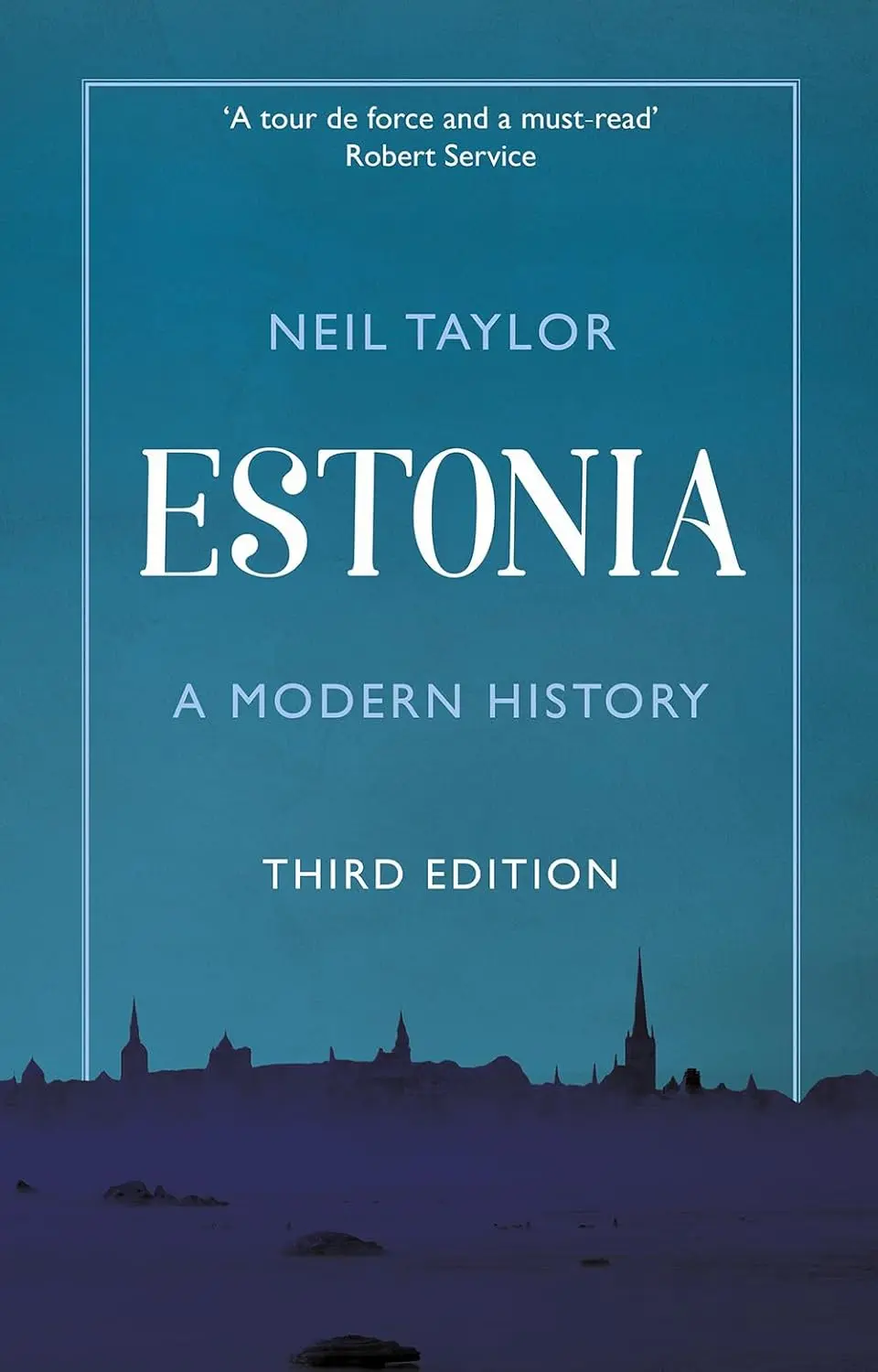 Estonia. A modern history 3rd edition