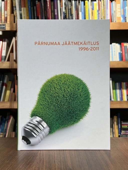 Pärnumaa jäätmekäitlus 1996-2011