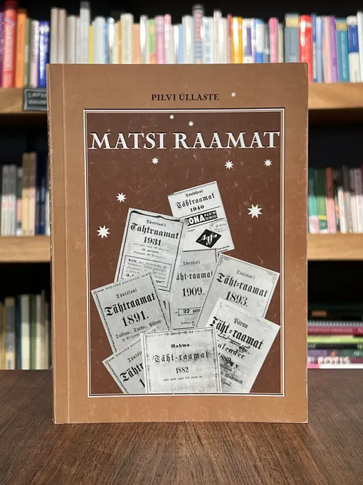 Matsi raamat. Mats Tõnisson 1853-1915