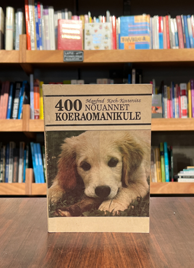 400 nõuannet koeraomanikule