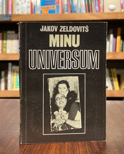 Jakov Zeldovitš "Minu universum"