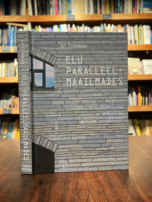 Ivi Eenmaa "Elu paralleelmaailmades"