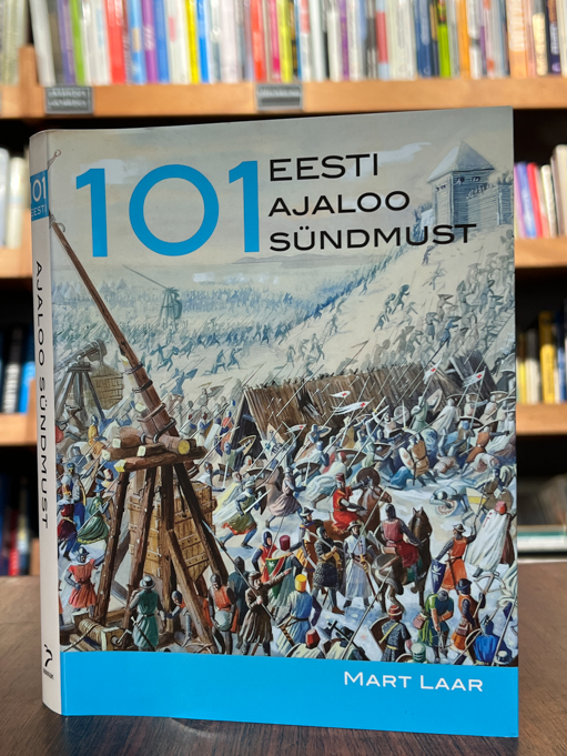 101 Eesti ajaloo sündmust