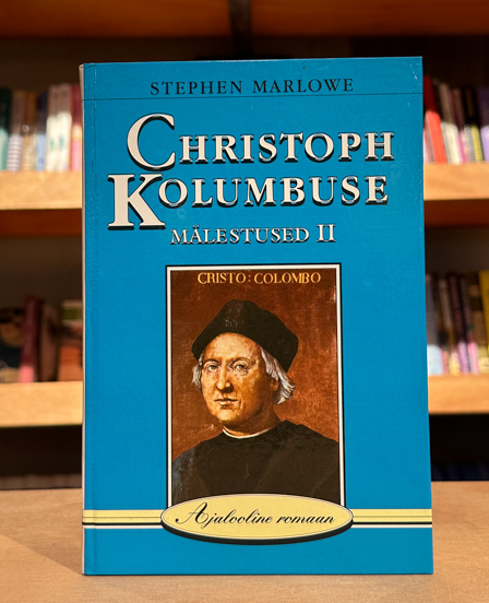 Christoph Columbuse mälestused II