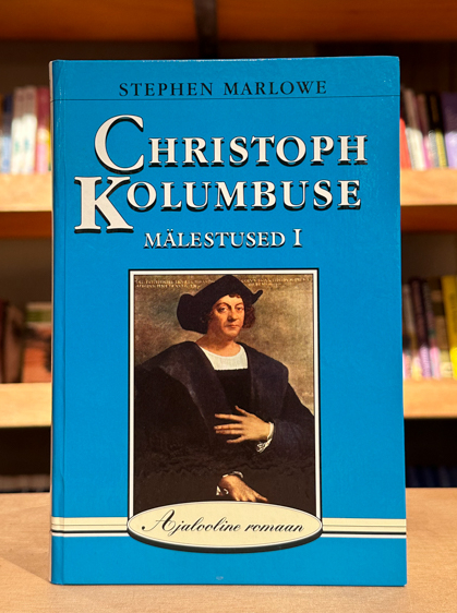 Christoph Kolumbuse mälestused I