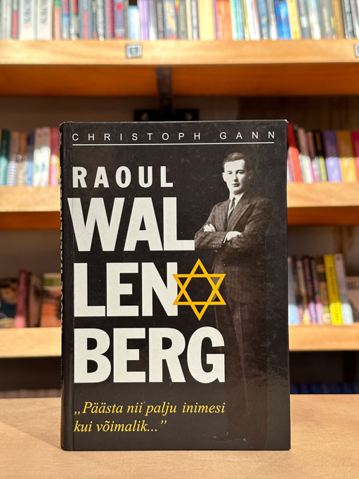 Raoul Wallenberg. Päästa nii palju inimesi kui võimalik...