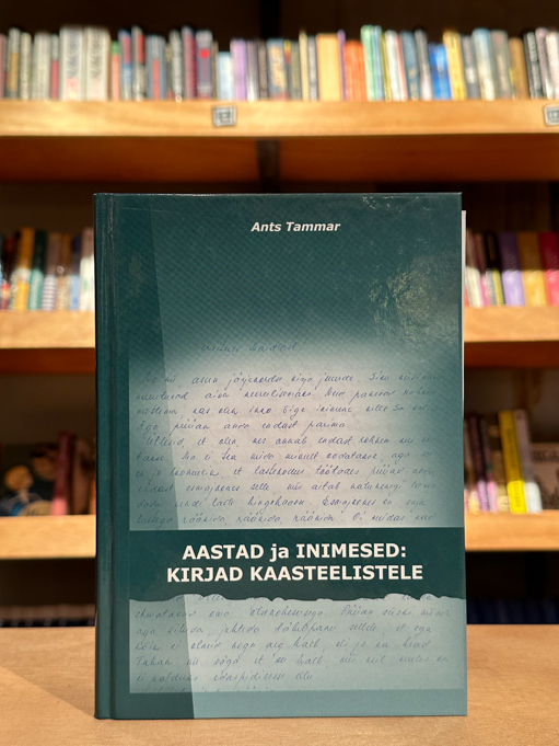 Aastad ja inimesed: kirjad kaasteelistele