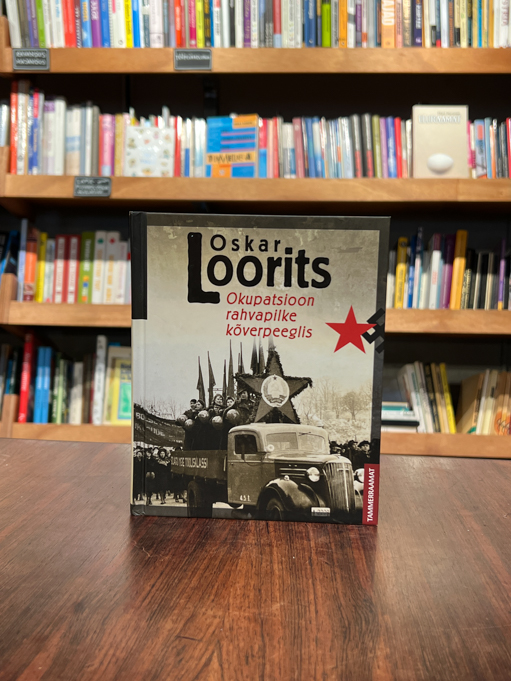 Oskar Loorits "Okupatsioon rahvapilke kõverpeeglis"