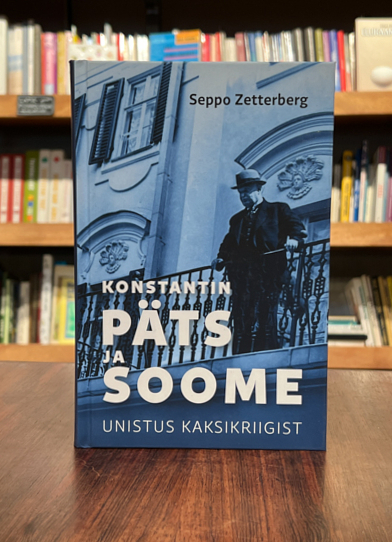 Konstantin Päts ja Soome: unistus kaksikriigist