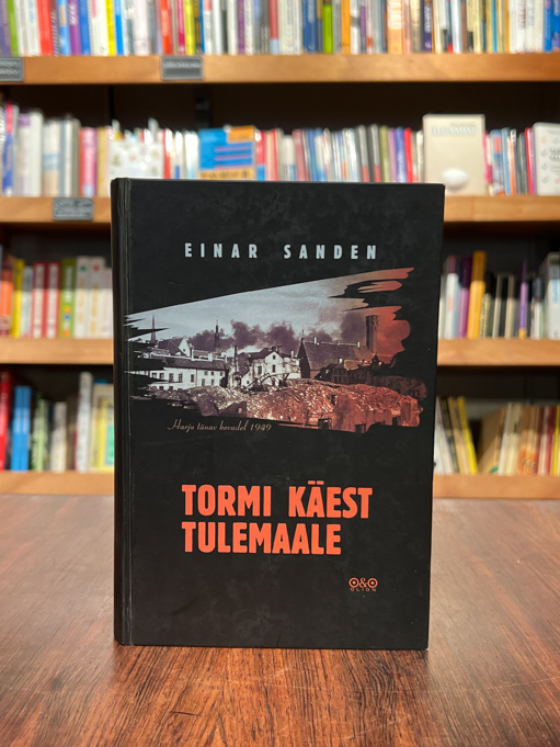 Einar Sanden "Tormi käest tulemaale"