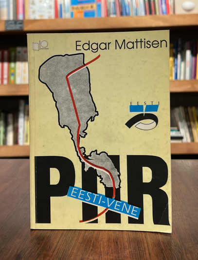 Edgar Mattisen "Eesti-Vene piir"