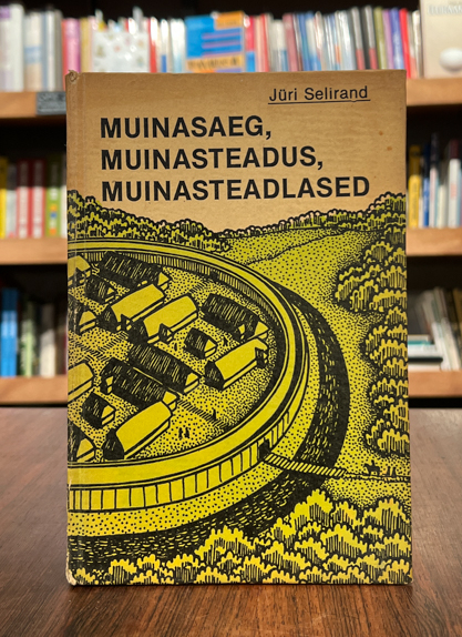 Muinasaeg, muinasteadus, muinasteadlased