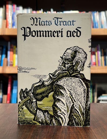 Mats Traat ''Pommeri aed''