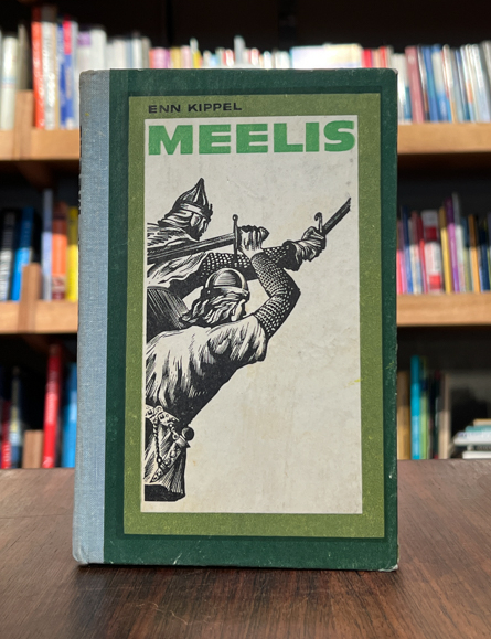 Enn Kippel ''Meelis''