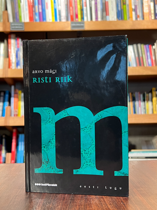 Arvo Mägi ''Risti riik''