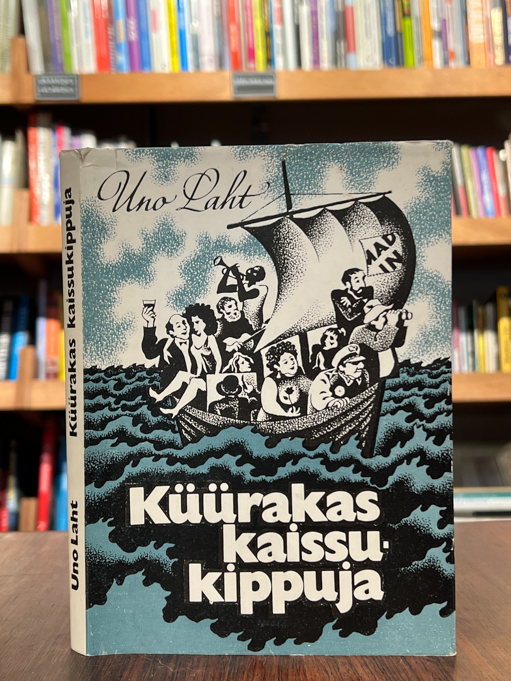 Uno Laht "Küürakas kaissukippuja"