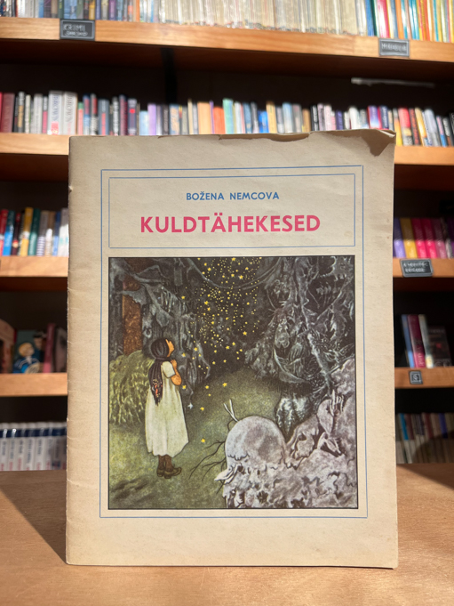 Bozena Nemcova "Kuldtähekesed"