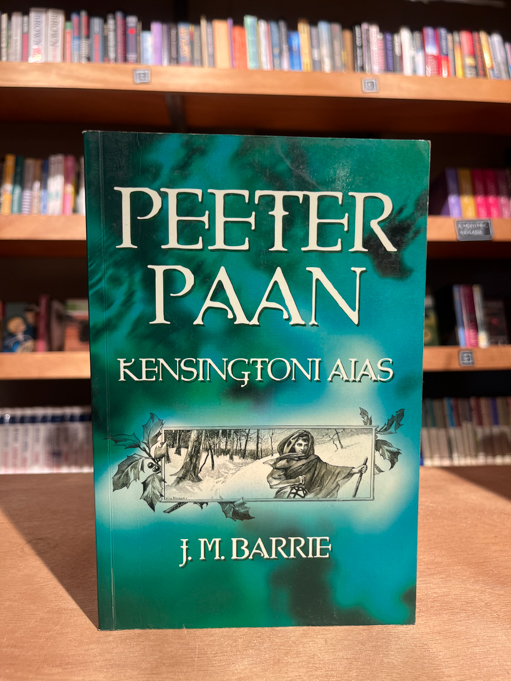 James Matthew Barrie "Peeter Paan Kensingtoni aias"
