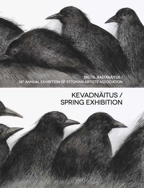 Kevadnäitus. Spring Exhibiton. Eesti Kunstnike Liidu 16. aastanäitus