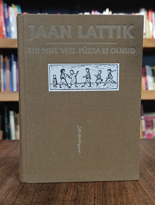 Kui meil veel püksa ei olnud