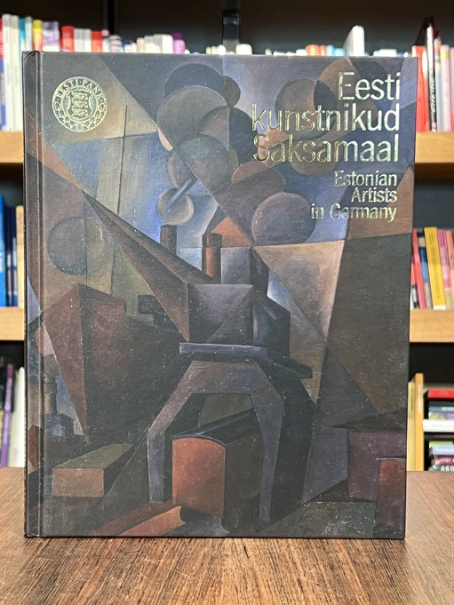 Eesti kunstnikud Saksamaal. Estonian artists in Germany