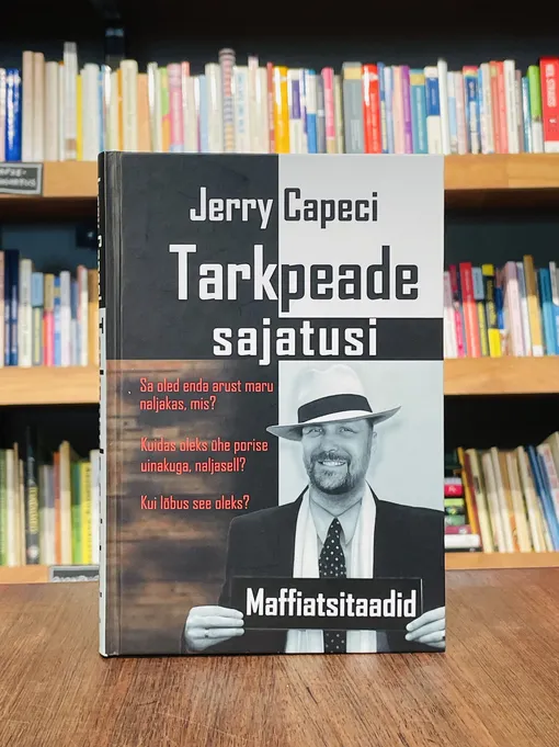Tarkpeade sajatusi. Maffiatsitaadid