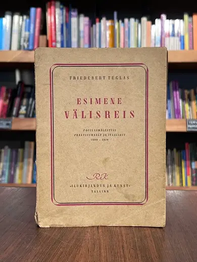 Esimene välisreis