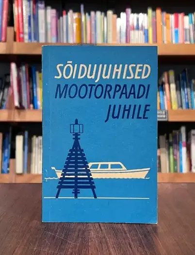 Sõidujuhised mootorpaadi juhile
