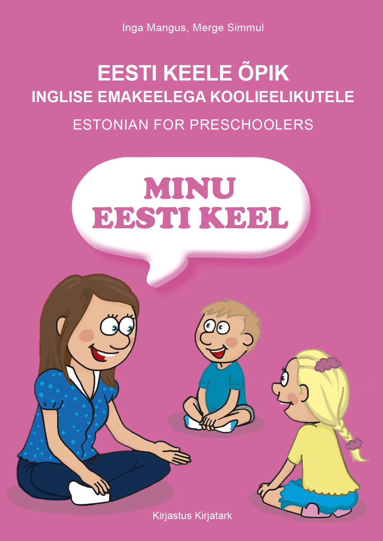 Eesti keele õpik inglise emakeelega koolieelikutele