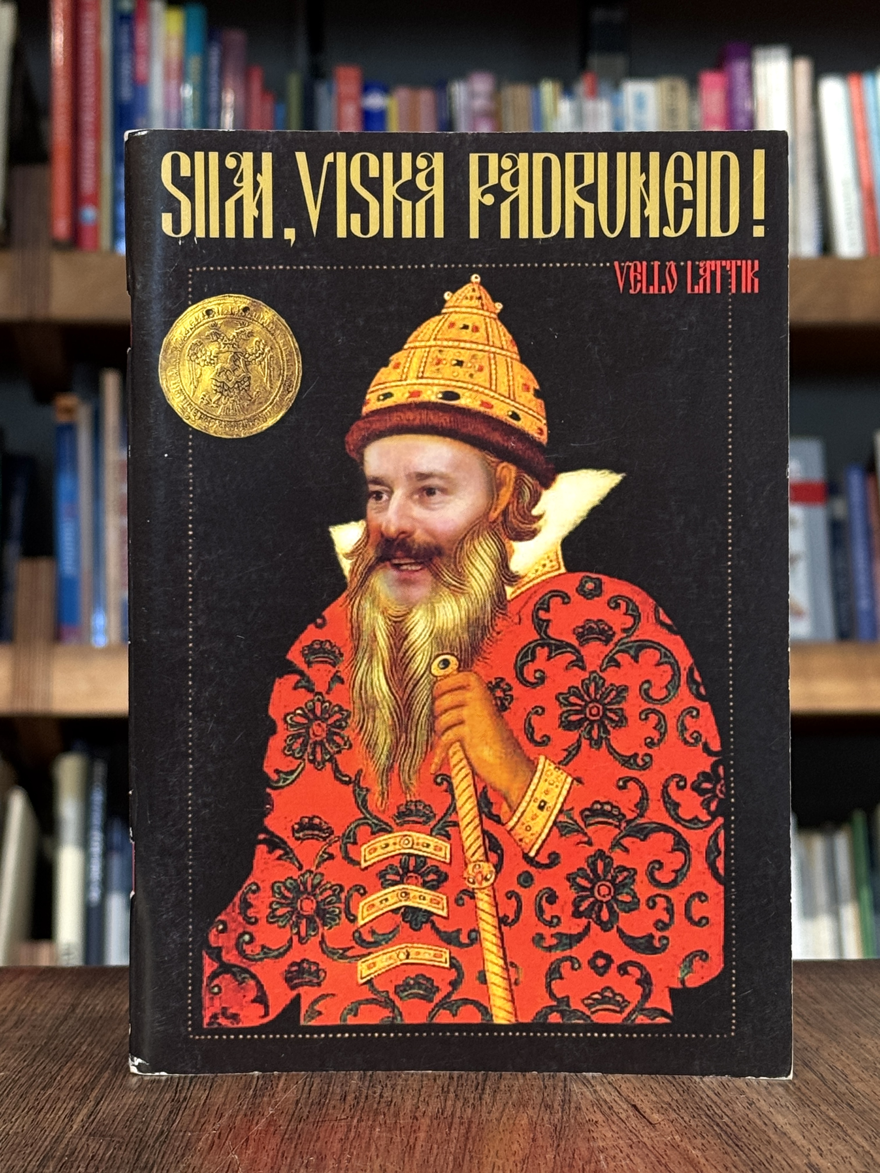 Siim, viska padruneid!