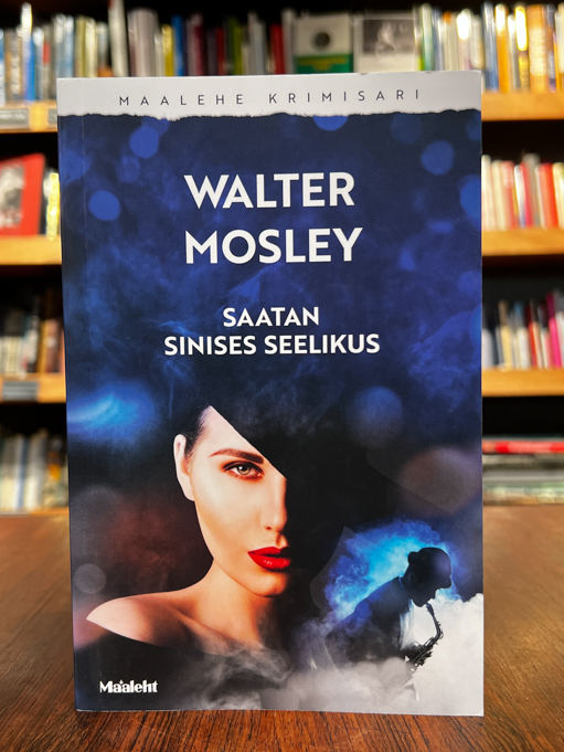 Walter Mosley "Saatan sinises seelikus"