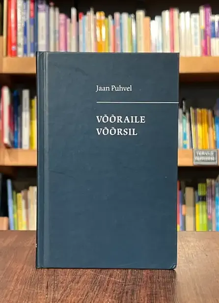 Võõraile võõrsil