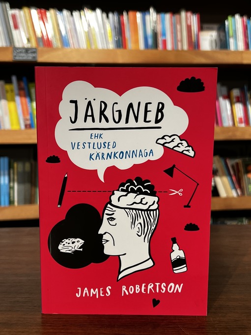 James Robertson "Järgneb ehk vestlused kärnkonnaga"