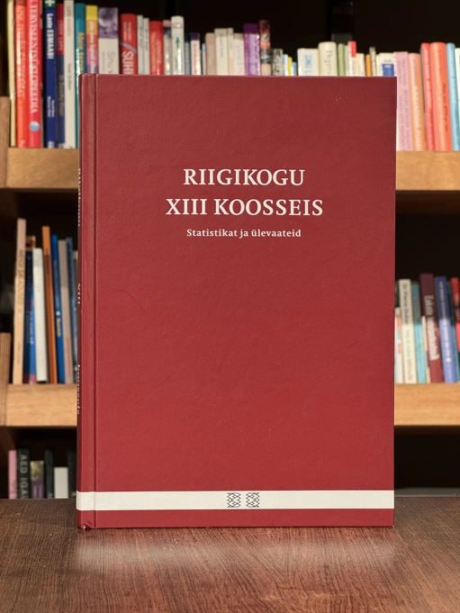 Riigikogu XIII koosseis. Statistikat ja ülevaateid