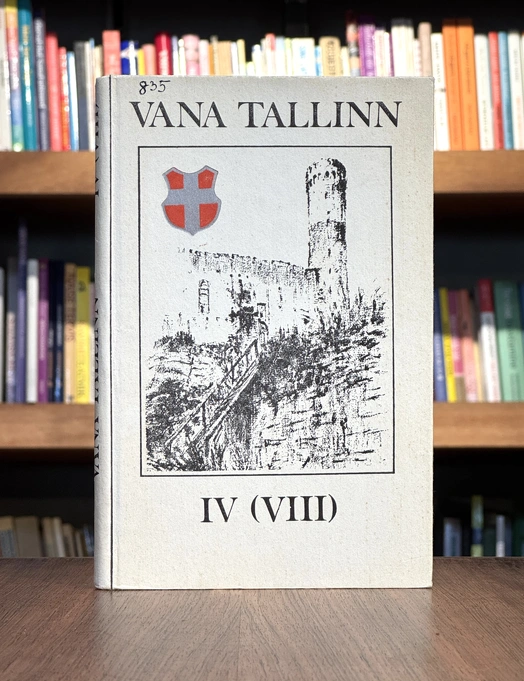 Vana Tallinn IV (VIII)