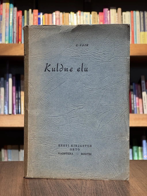 Kuldne elu. Jutustused