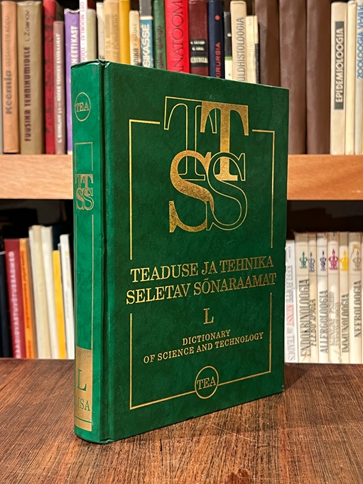 Teaduse ja tehnika seletav sõnaraamat. Lisaköide eesti - inglise = Dictionary of science and technology