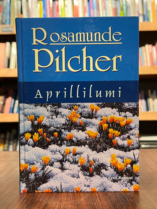 Rosamunde Pilcher "Aprillilumi"