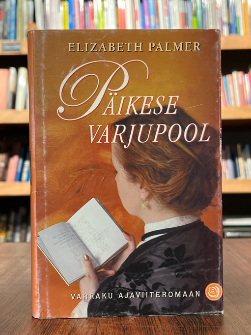Elizabeth Palmer "Päikese varjupool"