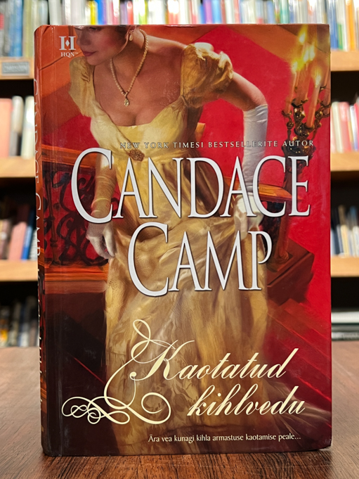 Candace Camp "Kaotatud kihlvedu"