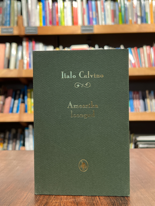 Italo Calvino ''Ameerika loengud''
