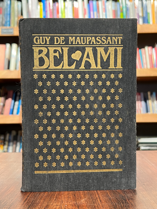 Guy de Maupassant ''Bel-Ami''