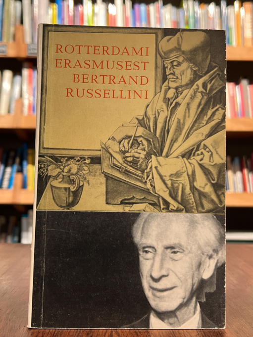 Rotterdami Erasmusest Bertrand Russellini