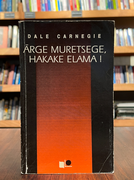 Ärge muretsege, hakake elama!