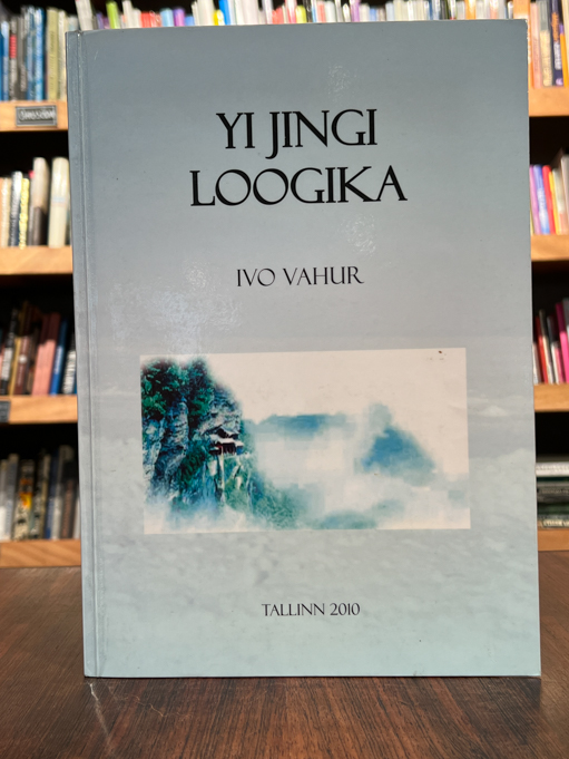 Ivo Vahur "Yi jingi loogika"