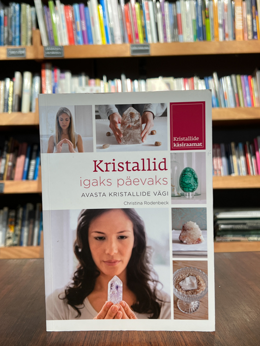 Christina Rodenbeck "Kristallid igaks päevaks"