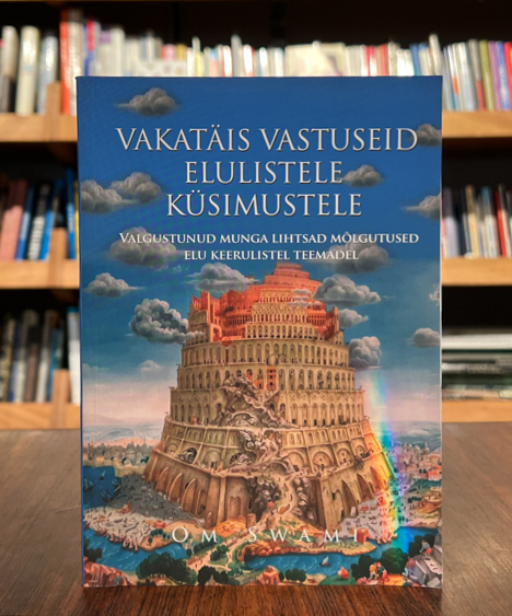 Vakatäis vastuseid elulistele küsimustele